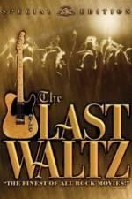 Watch The Last Waltz Gomovies