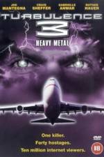 Watch Turbulence 3 Heavy Metal Gomovies