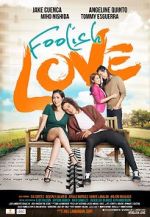 Watch Foolish Love Gomovies