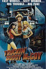 Watch Truckin Buddy McCoy Gomovies