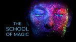 Watch The School of Magic Gomovies
