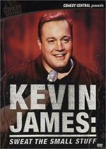 Watch Kevin James: Sweat the Small Stuff (TV Special 2001) Gomovies