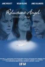 Watch Reluctant Angel Gomovies