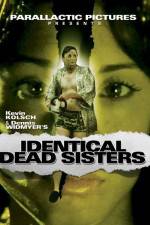 Watch Identical Dead Sisters Gomovies