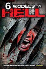Watch 6 Models in Hell Gomovies