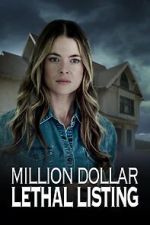 Watch Million Dollar Lethal Listing Gomovies