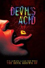 Watch Devil\'s Acid Gomovies