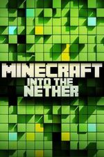 Watch Minecraft: Into the Nether Gomovies