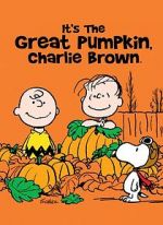 Watch It\'s the Great Pumpkin, Charlie Brown Gomovies