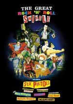 Watch The Great Rock \'n\' Roll Swindle Gomovies