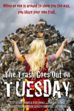 Watch The Trash Goes Out on Tuesday Gomovies123
