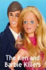 Watch The Ken and Barbie Killers Gomovies