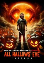 Watch All Hallows\' Eve: Inferno Gomovies