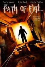 Watch The Path of Evil Gomovies