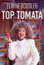 Watch Elayne Boosler: Top Tomata Gomovies