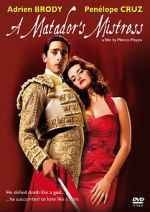 Watch A Matador's Mistress Gomovies