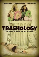 Watch Trashology Gomovies