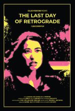 Watch The Last Day of Retrograde Gomovies