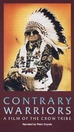 Watch Contrary Warriors: A Film of the Crow Tribe Gomovies