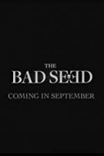Watch The Bad Seed Gomovies