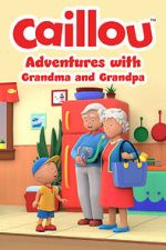 Watch Caillou: Adventures with Grandma and Grandpa (TV Special 2022) Gomovies