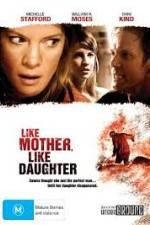 Watch Like Mother, Like Daughter Gomovies