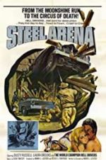 Watch Steel Arena Gomovies