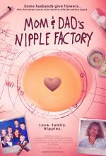 Watch Mom & Dad\'s Nipple Factory Gomovies
