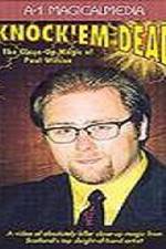 Watch Knock Em Dead - The Close-Up Magic of Paul Wilson Gomovies