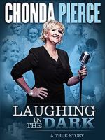 Watch Chonda Pierce: Laughing in the Dark Gomovies