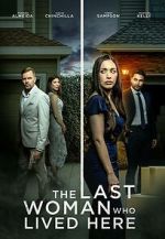 Watch The Last Woman Who Lived Here Gomovies