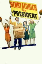 Watch Henry Aldrich for President Gomovies123
