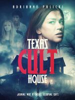 Watch Texas Cult House Gomovies