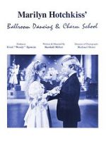 Watch Marilyn Hotchkiss\' Ballroom Dancing and Charm School Gomovies