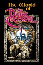 Watch The World of 'The Dark Crystal' Gomovies