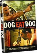 Watch Dog Eat Dog Gomovies