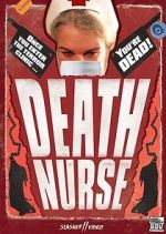 Watch Death Nurse Gomovies