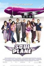 Watch Soul Plane Gomovies