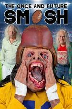 Watch The Once and Future Smash Gomovies