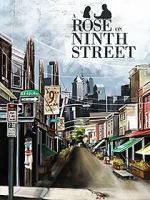Watch A Rose on Ninth Street Gomovies