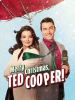 Watch Merry Christmas, Ted Cooper! Gomovies