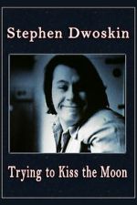 Watch Trying to Kiss the Moon Gomovies