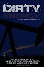 Watch Dirty Energy Gomovies