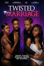Watch Twisted Marriage Gomovies