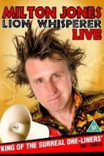 Watch Milton Jones - Lion Whisperer Gomovies