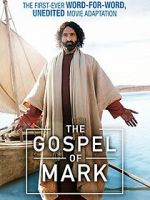 Watch The Gospel of Mark Gomovies