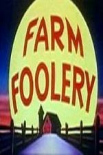 Watch Farm Foolery Gomovies