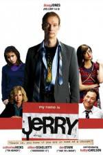 Watch My Name Is Jerry Gomovies