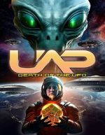 Watch UAP: Death of the UFO Gomovies