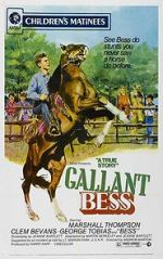 Watch Gallant Bess Gomovies